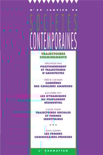 SOCIETES CONTEMPORAINES Tome 29 : trajectoires, cheminements