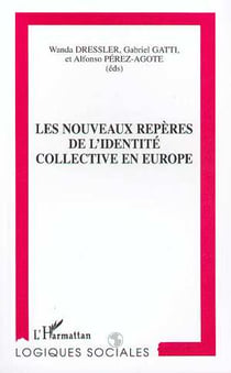 Les nouveaux reperes de l'identite collective en europe