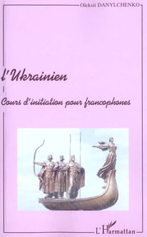 L'ukrainien - cours d'initiation pour francophones