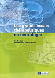 Les grands essais thérapeutiques en neurologie