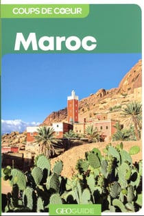 GEOguide coups de coeur : Maroc