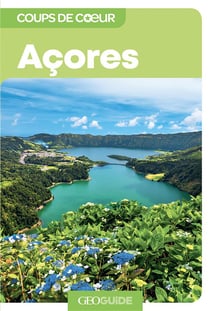 GEOguide coups de coeur : Açores