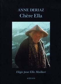 Chere ella. elegie pour ella maillart