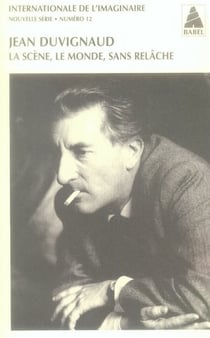 Internationale de l'imaginaire n° 12 : Jean Duvignaud