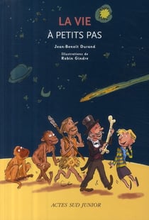 A PETITS PAS : la vie