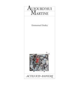 Aujourd'hui Martine
