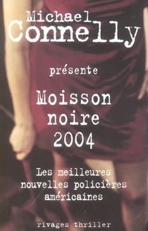Moisson noire (2004)