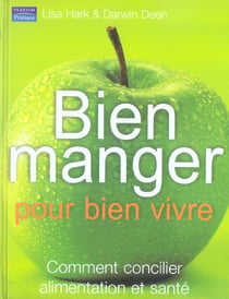 Bien manger pour bien vivre