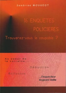 16 enquêtes policières : trouverez-vous le coupable?