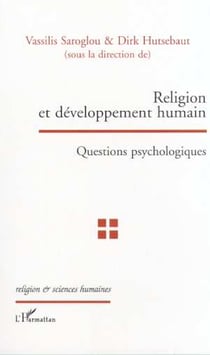 RELIGION ET DÉVELOPPEMENT HUMAIN : Questions psychologiques