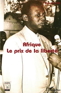 Afrique - le prix de la liberté
