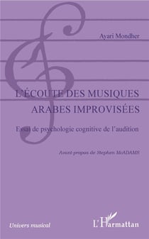 Écoute des musiques arabes improvisées