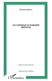 Le candidat au paradis refoulé