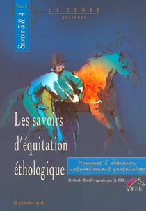 Les savoirs d'equitation ethologique tome 2 - vol02