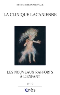 Les nouveausx rapports à l'enfant