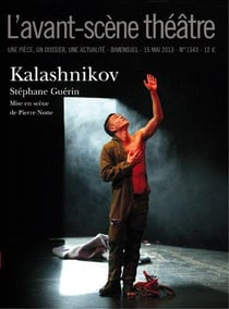 Revue L'Avant-scène théâtre n.1343 : Kalashnikov