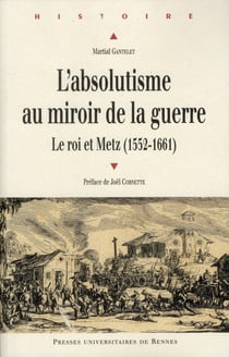 Absolutisme au miroir de la guerre