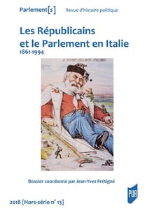 Parlement[s] : Républicains et le parlement en Italie - 1861-1994