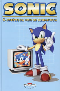 Sonic t.6 - espèces en voie de disparition