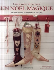 Creez votre deco pour un noel magique. des idees deco et desprojets en pas-a-pas