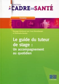 Le guide du tuteur de stage - un accompagnement au quotidien