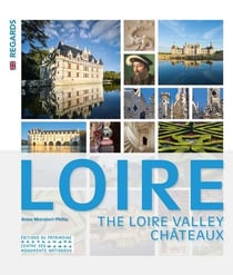Les Châteaux de la Loire (anglais)