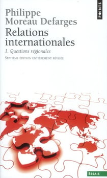 Relations internationales Tome 1 - questions régionales