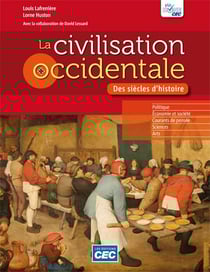 La civilisation occidentale : des siecles d'histoire : manuel (in