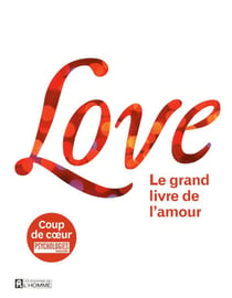 Love - le grand livre de l'amour