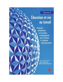 Education et vie au travail v 03 perspectives contemporaines sur