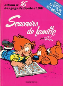 Boule & Bill Tome 16 : souvenirs de famille
