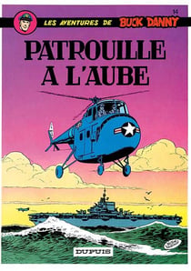 Les aventures de Buck Danny Tome 14 : patrouille à l'aube