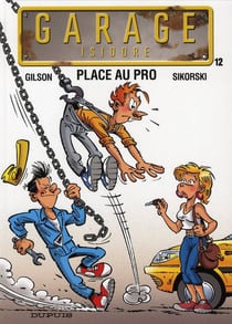 Garage Isidore Tome 12 - place au pro