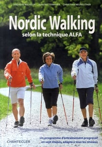 NORDIC WALKING. SELON LA TECHNIQUE ALFA