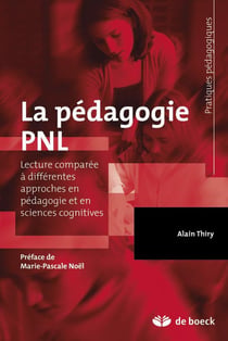 La pédagogie PNL - lecture comparée avec différentes approches en pédagogie et en sciences cognitives