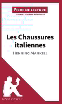 Fiche de lecture : les Chaussures italiennes d'Henning Mankell