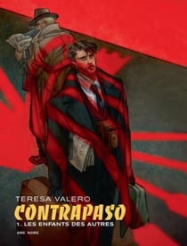 Contrapaso Tome 1 : Les enfants des autres
