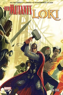 New Mutants & Loki - en exil