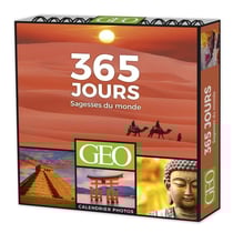 365 jours : Sagesse du monde - Calendriers Geo