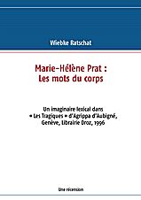 Marie-hélène prat : les mots du corps
