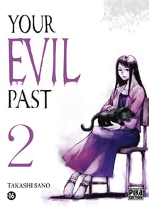 Your evil past t.2