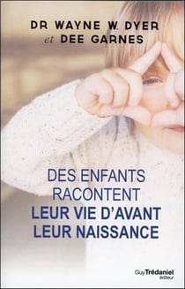 Des enfants racontent leur vie d'avant la naissance