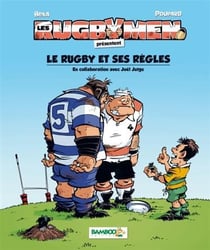 Les rugbymen hors-série - le rugby et ses règles