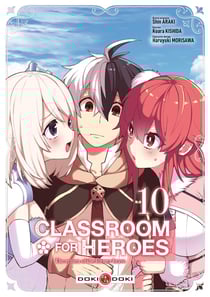 Classroom for heroes Tome 10