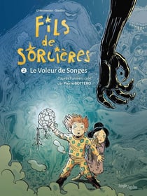 Fils de sorcière Tome 2 : le voleur de songe