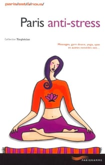 Paris anti-stress