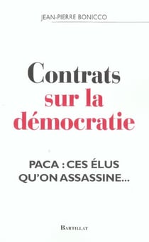 Contrats sur la democratie paca ces elus qu'on assassine