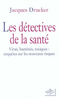 Les detectives de la sante