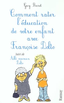 Comment rater l'education de votre