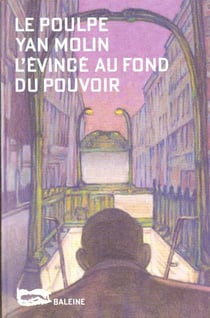 L evince au fond du pouvoir